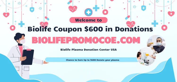 Biolife Coupon $600 in Donations