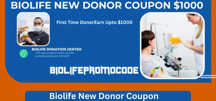 Biolife New Donor Coupon 1000